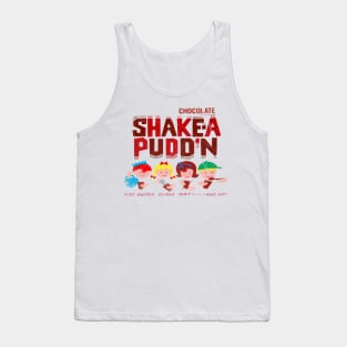 Shake-A Pudd'n Tank Top